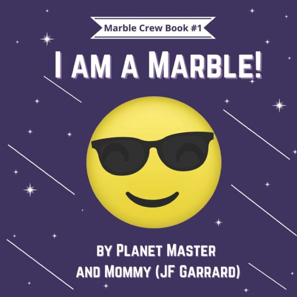 I am a Marble!