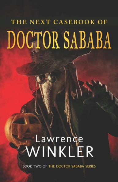 The Next Casebook of Doctor Sababa