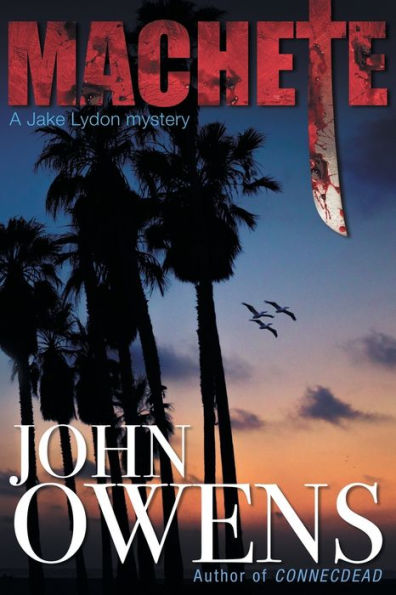 Machete: A Jack Lydon Mystery