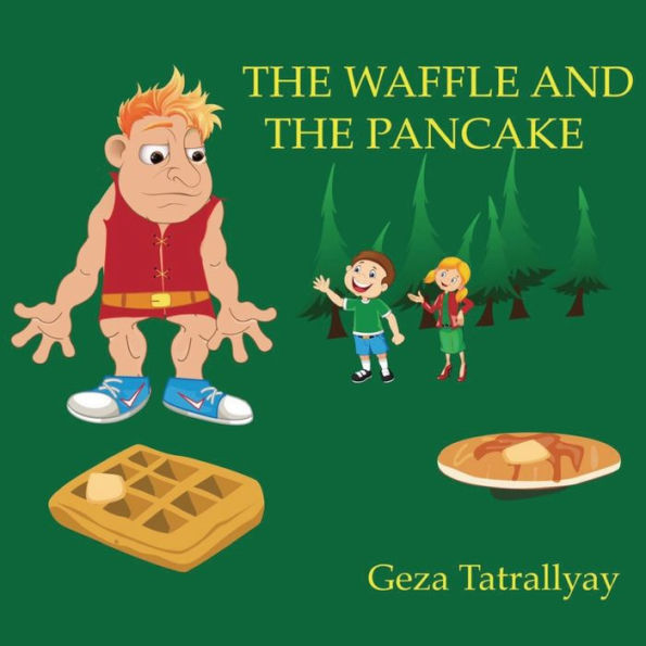 The Waffle and the Pancake