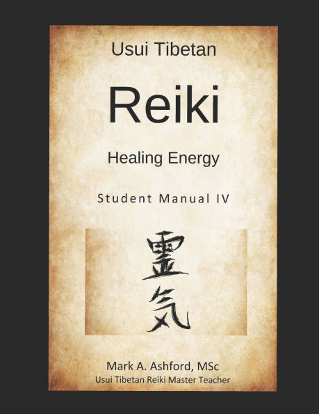 Usui Tibetan Reiki Healing Energy Master / Teacher Student Manual