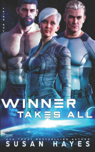 Title: Winner Takes All, Author: Susan Hayes