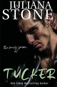 Title: Tucker, Author: Juliana Stone