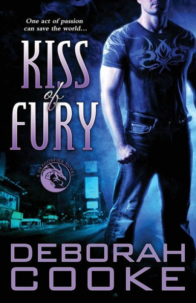 Kiss of Fury (Dragonfire Series #2)