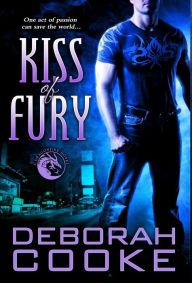 Title: Kiss of Fury (Dragonfire Series #2), Author: Deborah Cooke