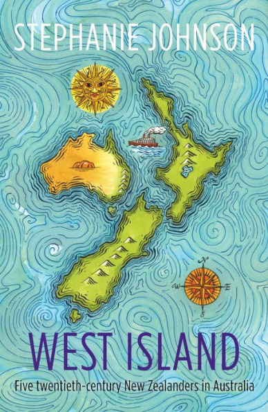 West Island: Five twentieth-century New Zealanders Australia