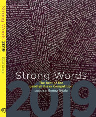 Title: Strong Words: The Best of the Landfall Essay Competition, Author: Emma  Neale