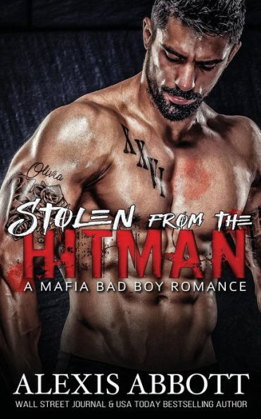 Stolen from the Hitman - A Mafia Bad Boy Romance