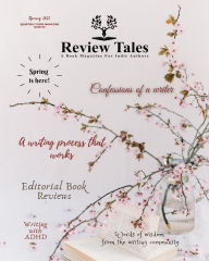 Title: Review Tales - A Book Magazine For Indie Authors - 2nd Edition (Spring 2022), Author: S. Jeyran Main
