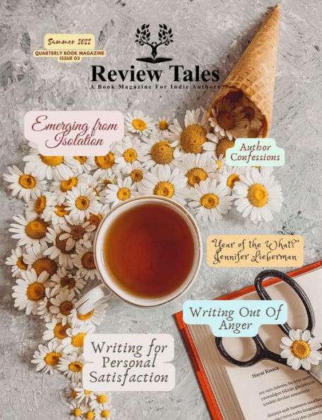 Review Tales - A Book Magazine For Indie Authors - 3rd Edition (Summer 2022)