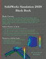 SolidWorks Simulation 2020 Black Book