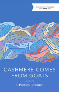Ebook and audiobook download Cashmere Comes from Goats