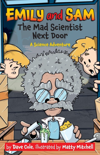 The Mad Scientist Next Door