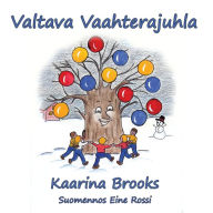 Title: Valtava Vaahterajuhla, Author: Kaarina Brooks