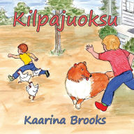 Title: Kilpajuoksu, Author: Kaarina Brooks