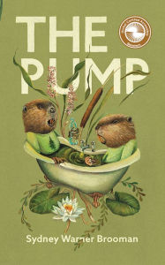 Title: The Pump, Author: Sydney Hegele