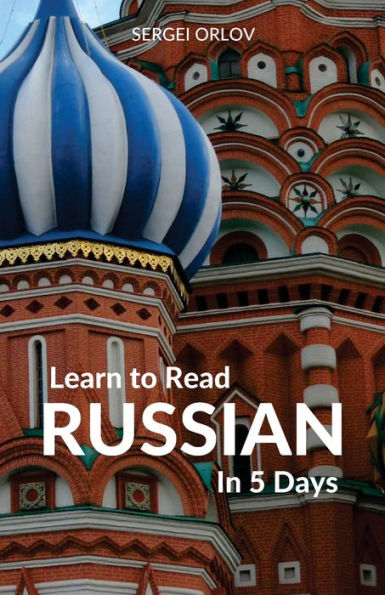 Learn to Read Russian 5 Days