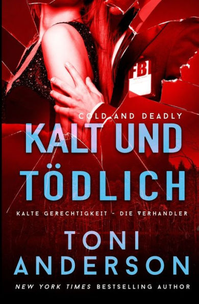 Kalt und tï¿½dlich - Cold & Deadly