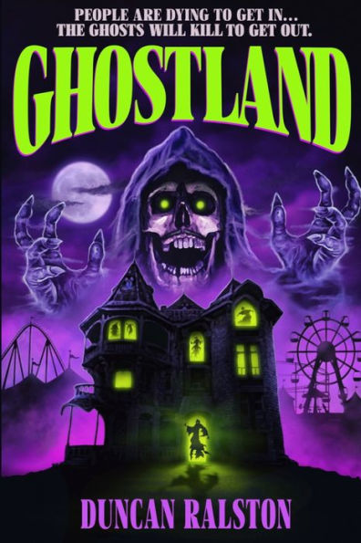 Ghostland: Ghost Hunter Edition (Omnibus)