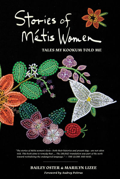 Stories of Métis Women: Tales My Kookum Told Me