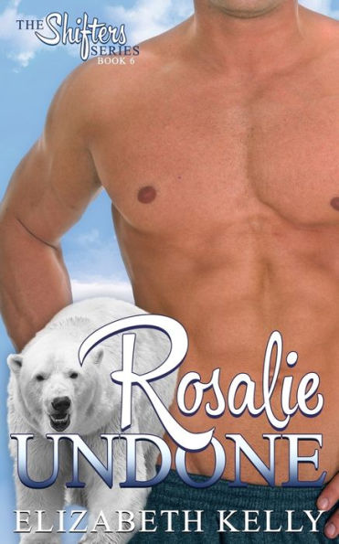 Rosalie Undone