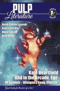 Title: Pulp Literature Winter 2022: Issue 33, Author: Kate Heartfiled