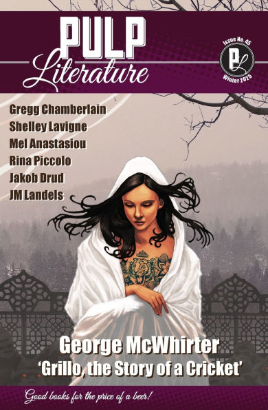 Pulp Literature Winter 2025: Issue 45