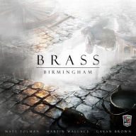 Title: Brass Birmingham by Gavan Brown, Matt Tolman, Martin Wallace