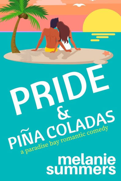 Pride and Piña Coladas