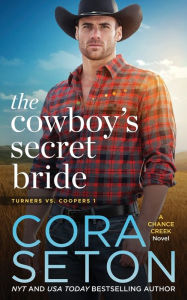 Title: The Cowboy's Secret Bride, Author: Cora Seton
