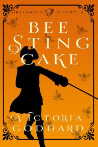 Title: Bee Sting Cake, Author: Victoria Goddard