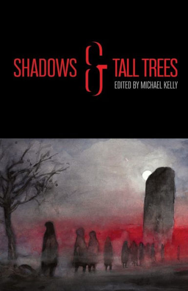 Shadows & Tall Trees 8