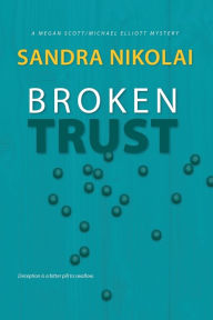 Title: Broken Trust, Author: Sandra Nikolai