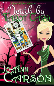 Title: Death by Tarot Card, Author: Jo-Ann Carson