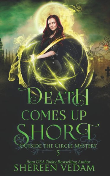 Death Comes Up Short: Light Urban Fantasy Mystery Novel