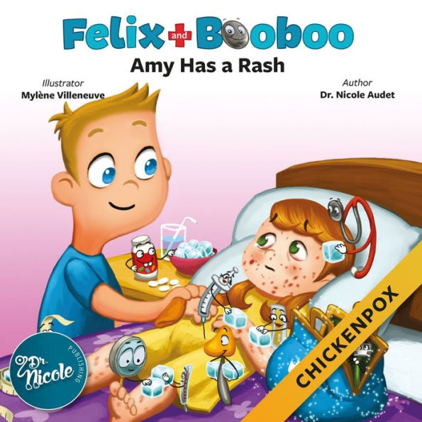 Amy Has a Rash: Chickenpox