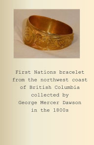 Title: First Nations bracelet from the northwest coast of British Columbia collected by George Mercer Dawson in the 1800s, Author: P B