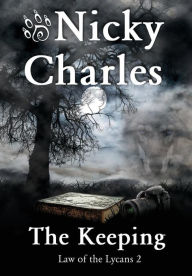 Title: The Keeping, Author: Nicky Charles