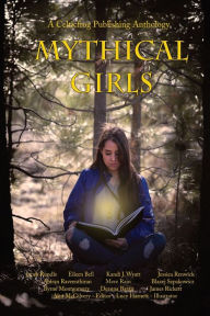 Title: Mythical Girls, Author: Alex McGIlvery