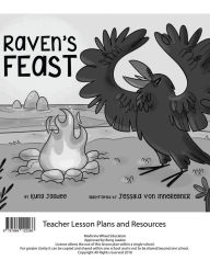 Title: Raven's Feast Teacher Lesson Plan, Author: Kung-Jaadee Kung-Jaadee