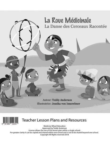 La roue medicinale: la danse des cerceaux racontee Teacher Lesson Plan