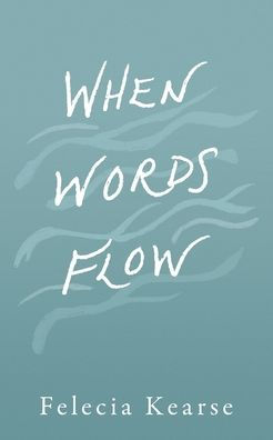 When Words Flow