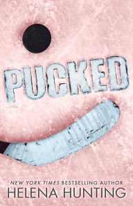 Title: Pucked (Special Edition Paperback), Author: Helena Hunting