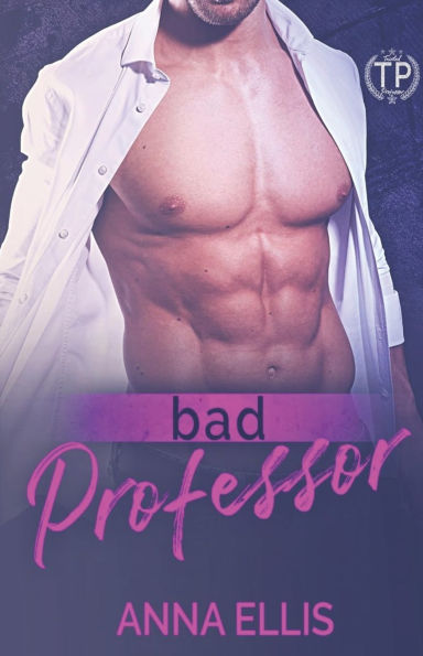 Bad Professor: Tainted Professors