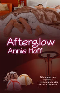 Title: Afterglow, Author: Annie Hoff