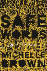 Title: Safe Words, Author: Michelle Brown