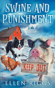 Title: Swine and Punishment, Author: Ellen Riggs