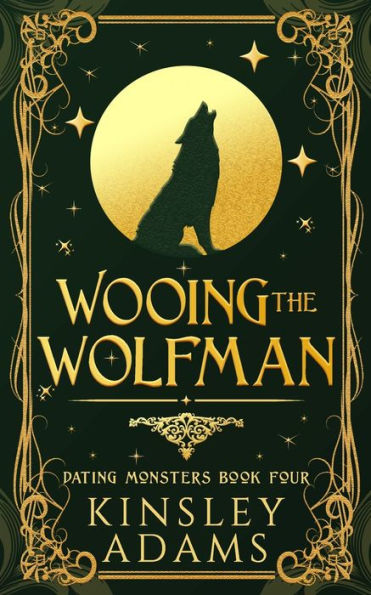 Wooing the Wolfman: A Werewolf Fated Mates Paranormal Romance
