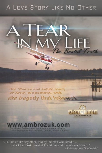 A tear my life: The Brutal Truth