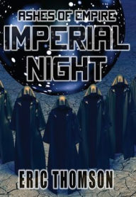 Title: Imperial Night, Author: Eric Thomson